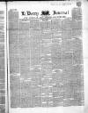 Derry Journal Wednesday 05 January 1859 Page 1