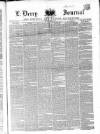 Derry Journal Saturday 25 June 1864 Page 1