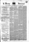 Derry Journal Saturday 27 May 1865 Page 1