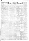 Derry Journal Wednesday 02 January 1878 Page 1
