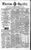 Tiverton Gazette (Mid-Devon Gazette) Tuesday 06 March 1860 Page 1