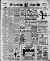 Tiverton Gazette (Mid-Devon Gazette) Tuesday 30 April 1918 Page 1