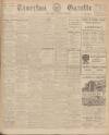 Tiverton Gazette (Mid-Devon Gazette) Tuesday 11 April 1939 Page 1