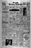 Grimsby Daily Telegraph Tuesday 15 April 1947 Page 1