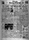 Grimsby Daily Telegraph Wednesday 04 June 1947 Page 1