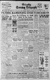 Grimsby Daily Telegraph Friday 26 May 1950 Page 1