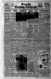 Grimsby Daily Telegraph Saturday 12 May 1951 Page 1