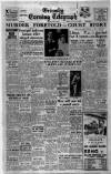 Grimsby Daily Telegraph Friday 06 June 1952 Page 1