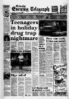 Grimsby Daily Telegraph Thursday 01 August 1985 Page 13