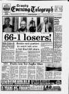 Grimsby Daily Telegraph Saturday 30 May 1992 Page 1