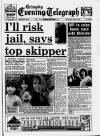 Grimsby Daily Telegraph Saturday 03 April 1993 Page 1