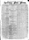 Lincolnshire Free Press Tuesday 18 April 1871 Page 1