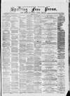 Lincolnshire Free Press Tuesday 20 May 1879 Page 1