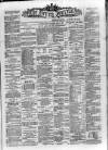 Derry Journal Wednesday 04 July 1888 Page 1