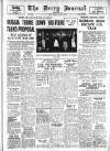 Derry Journal Monday 26 February 1951 Page 1