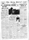 Derry Journal Monday 11 February 1952 Page 1