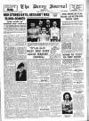 Derry Journal Friday 29 February 1952 Page 1