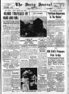 Derry Journal Wednesday 05 August 1953 Page 1