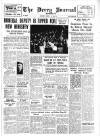 Derry Journal Wednesday 02 June 1954 Page 1