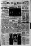 Derry Journal Wednesday 07 March 1956 Page 1