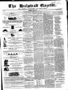 Halstead Gazette Thursday 15 April 1858 Page 1