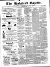 Halstead Gazette Thursday 06 May 1858 Page 1