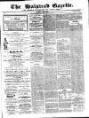 Halstead Gazette Thursday 05 August 1858 Page 1