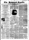 Halstead Gazette Thursday 31 March 1859 Page 1