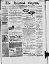 Halstead Gazette Thursday 17 January 1889 Page 1