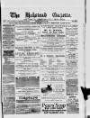 Halstead Gazette Thursday 07 March 1889 Page 1