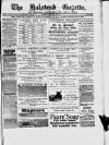 Halstead Gazette Thursday 14 March 1889 Page 1