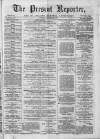 Prescot Reporter Saturday 20 December 1873 Page 1