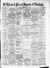Prescot Reporter Saturday 04 January 1879 Page 1