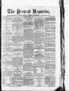 Prescot Reporter Saturday 21 June 1879 Page 1