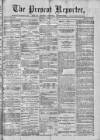 Prescot Reporter Saturday 24 February 1883 Page 1