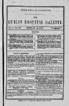 Dublin Hospital Gazette Friday 15 February 1856 Page 1