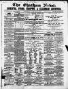 Chatham News Saturday 28 January 1860 Page 1