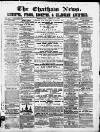 Chatham News Saturday 14 April 1860 Page 1