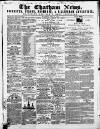 Chatham News Saturday 19 May 1860 Page 1