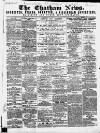 Chatham News Saturday 16 June 1860 Page 1