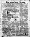 Chatham News Saturday 06 October 1860 Page 1