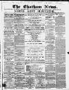 Chatham News Saturday 03 November 1860 Page 1