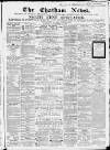 Chatham News Saturday 15 October 1864 Page 1