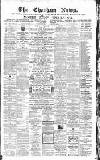 Chatham News Saturday 05 February 1870 Page 1