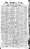 Chatham News Saturday 19 February 1870 Page 1