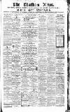 Chatham News Saturday 21 May 1870 Page 1