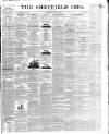 Sheffield Iris Tuesday 01 May 1838 Page 1