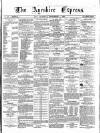 Ayrshire Express Saturday 05 September 1863 Page 1