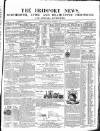 Bridport News Saturday 03 October 1857 Page 1