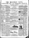 Bridport News Saturday 24 October 1857 Page 1
